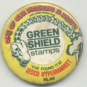 One of our Dinosaurs is Missing-Green Shield Stamps-I've Found it at Tesco